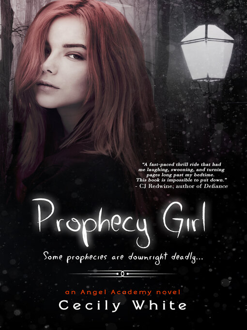 Title details for Prophecy Girl by Cecily White - Available